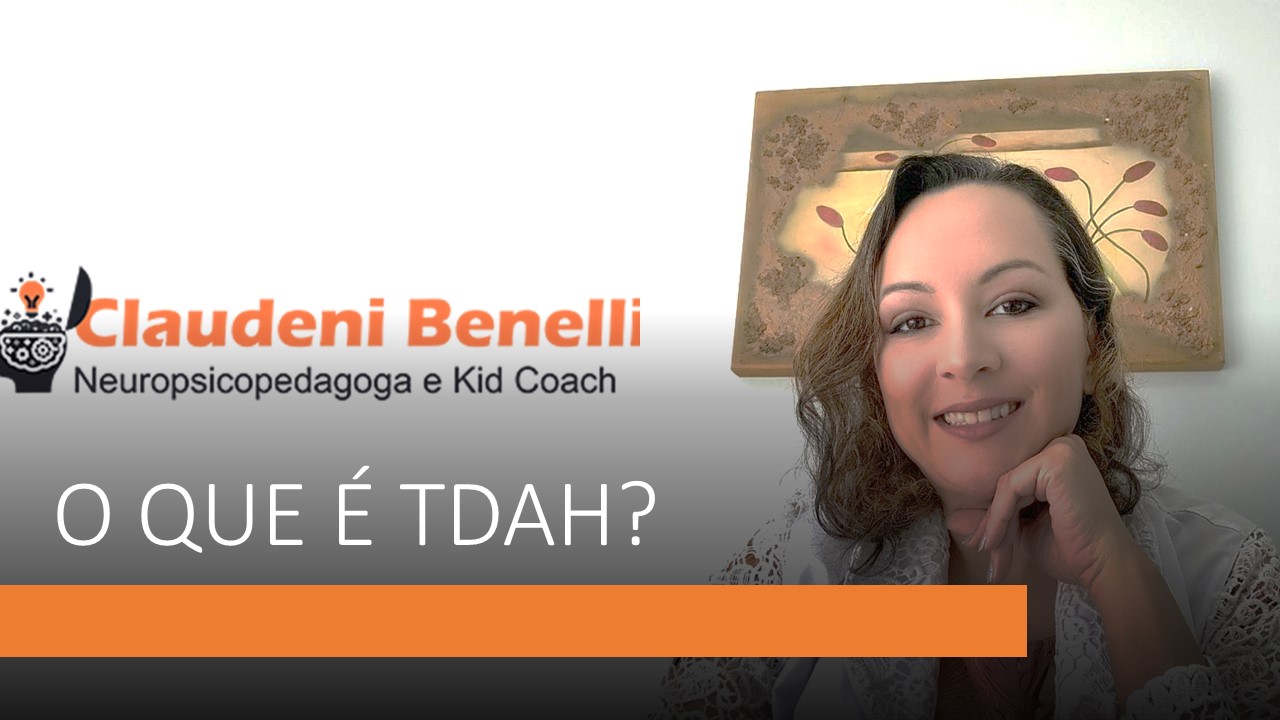 O que é TDAH?